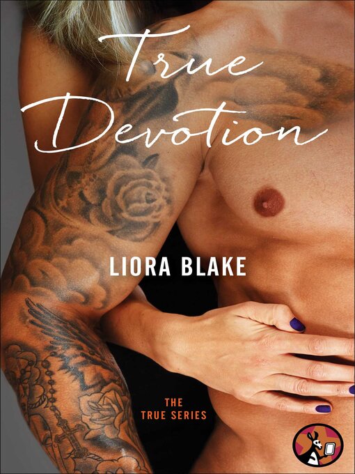 Title details for True Devotion by Liora Blake - Wait list